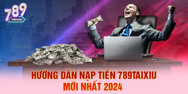 Hướng dẫn nạp tiền tại win79 mới nhất 2026
